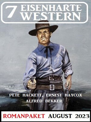 cover image of 7 Eisenharte Western August 2023